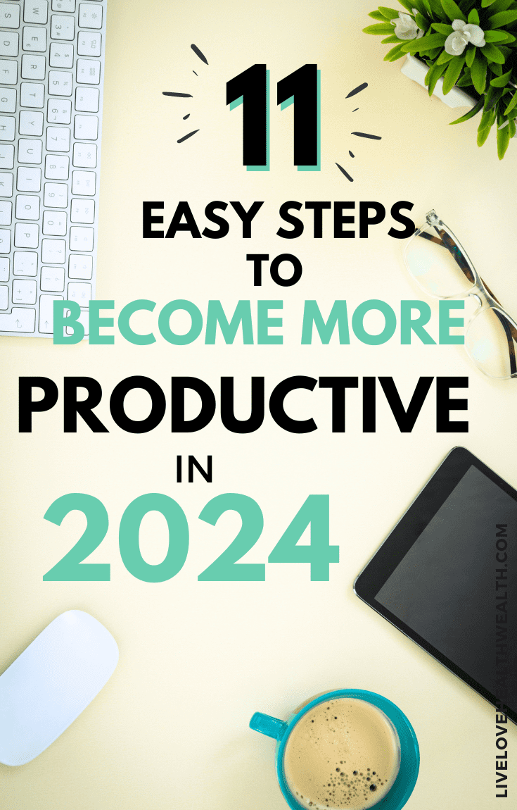 Steps to Increase Productivity, Become More Productive